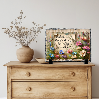 Inspirational Quote Slate Rock Sign with Dragonfly and Flowers, 5.5" x 7.5", Natural Slate with Display Stand, Home Decor